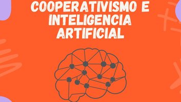 Imagen destacada para COOPERATIVISMO E INTELIGENCIA ARTIFICIAL   -  PARTE I